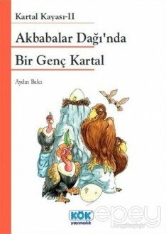 Akbabalar Dağı’nda Bir Genç Kartal