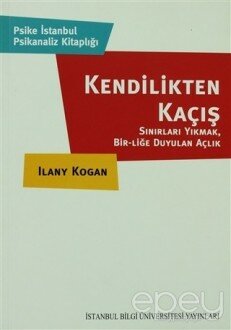 Kendilikten Kaçış