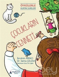 Çocukların Cenneti - Öykülerle Kur'an Sureleri