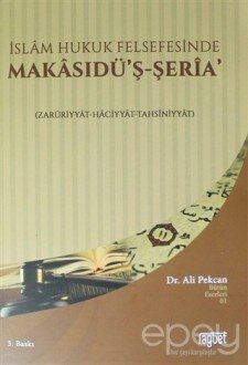 İslam Hukuk Felsefesinde Makasudü'ş - Şeria