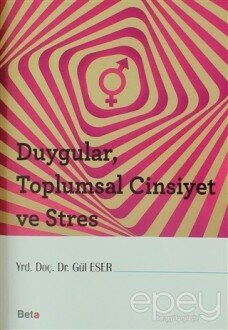 Duygular, Toplumsal Cinsiyet ve Stres