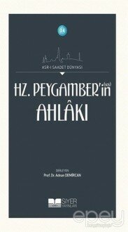 Hz. Peygamber'in Ahlakı