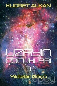 Uzayın Çocukları 3