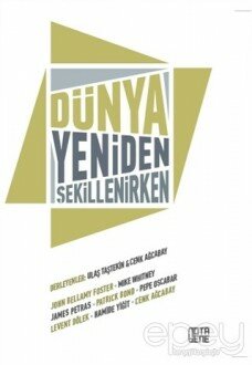 Dünya Yeniden Şekillenirken