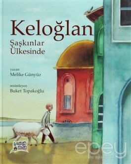 Keloğlan: Şaşkınlar Ülkesinde