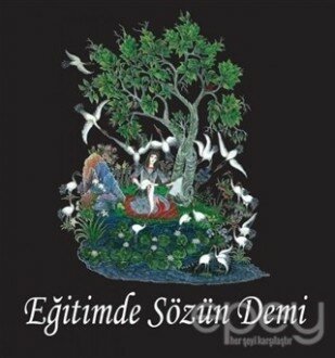 Eğitimde Sözün Demi