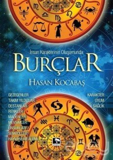 İnsan Karakterinin Oluşumunda Burçlar