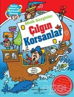 Minik Gezginler : Çılgın Korsanlar