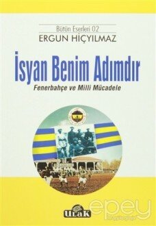 İsyan Benim Adımdır