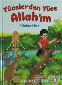 Yücelerden Yüce Allahım