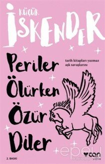 Periler Ölürken Özür Diler