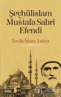 Şeyhülislam Mustafa Sabri Efendi