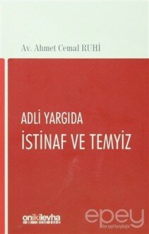 Adli Yargıda İstinaf ve Temyiz