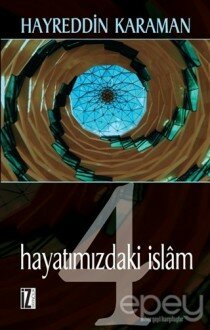 Hayatımızdaki İslam - 4