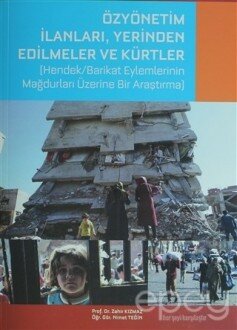 Özyönetim İlanları, Yerinden Edilmeler Ve Kürtler