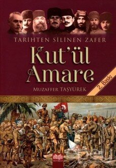 Tarihten Silinen Zafer Kut’ul Amare