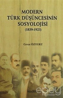 Modern Türk Düşüncesinin Sosyolojisi