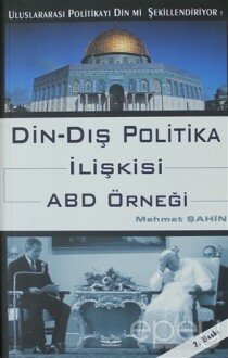 Din - Dış Politika İlişkisi ABD Örneği