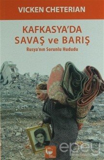 Kafkasya'da Savaş ve Barış