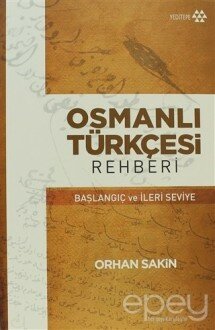 Osmanlı Türkçesi Rehberi