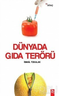 Dünyada Gıda Terörü