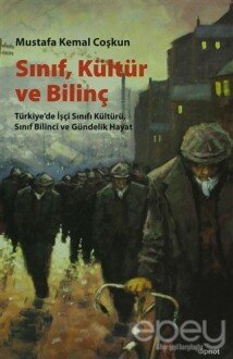 Sınıf, Kültür ve Bilinç