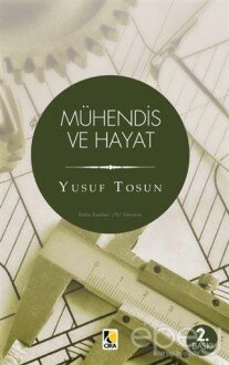 Mühendis ve Hayat