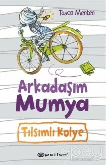 Arkadaşım Mumya - Tılsımlı Kolye