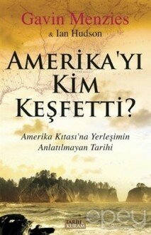 Amerika'yı Kim Keşfetti?