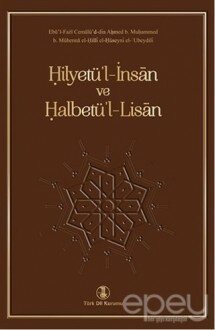 Hilyetü'l - İnsan ve Halbetü'l - Lisan