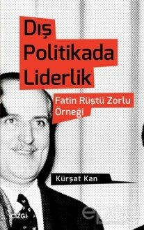 Dış Politikada Liderlik