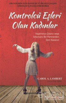 Kontrolcü Eşleri Olan Kadınlar