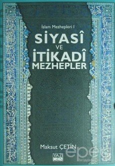 Siyasi ve İtikadi Mezhepler