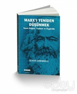 Marx’ı Yeniden Düşünmek