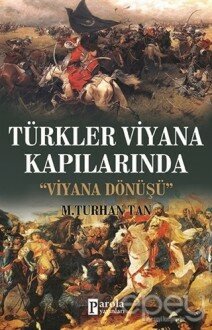 Türkler Viyana Kapılarında