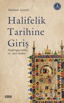 Halifelik Tarihine Giriş