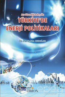 Türkiye'de Enerji Politikaları