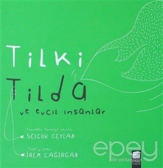 Tilki Tilda ve Evcil İnsanlar