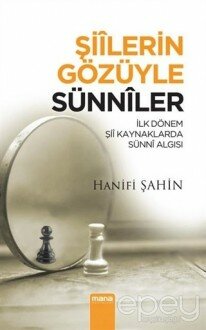 Şiilerin Gözüyle Sünniler