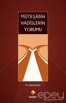 Müteşabih Hadislerin Yorumu