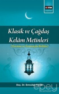 Klasik ve Çağdaş Kelam Metinleri