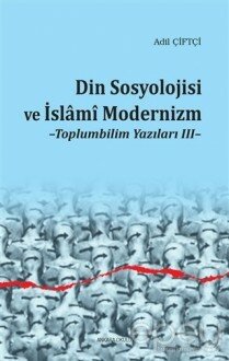 Din Sosyolojisi ve İslami Modernizm