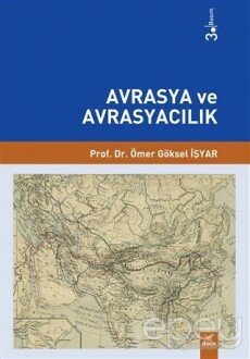 Avrasya ve Avrasyacılık