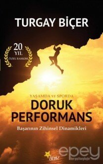 Yaşamda ve Sporda Doruk Performans (20. Yıl Özel Baskısı)