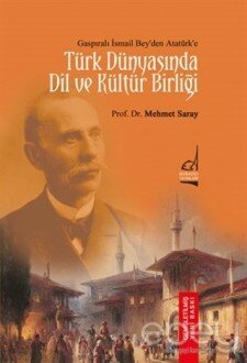 Türk Dünyası'nda Dil ve Kültür Birliği