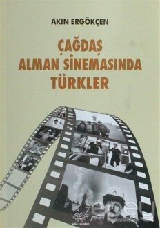 Çağdaş Alman Sinemasında Türkler