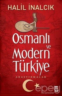 Osmanlı ve Modern Türkiye