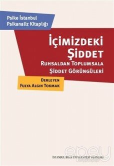 İçimizdeki Şiddet