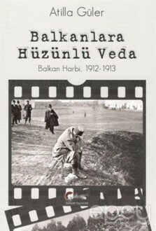 Balkanlara Hüzünlü Veda