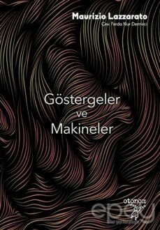 Göstergeler ve Makineler